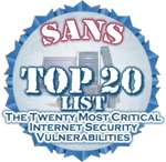 Le SANS Institute publie son top 20 des vulnérabilités de l'année Le SANS Institute publie son top 20 des vulnérabilités de l'année