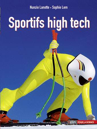 Découvrir le livre de l'auteur sur les technologies du sport  Dossier