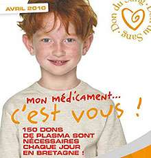 Donnez votre plasma ! « Mon médicament, c’est vous » : beaucoup attendent les dons de sang. © EFS Bretagne