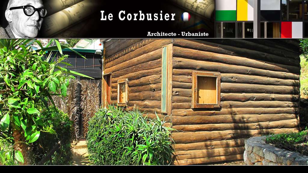 Le Corbusier : la cabane de rondins, son œuvre ultime Le Corbusier : la cabane de rondins, son œuvre ultime