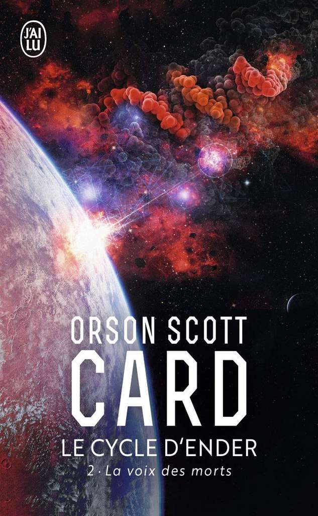 Orson Scott Card - Le Cycle d'Ender, tome 2 : La Voix des morts Orson Scott Card - Le Cycle d'Ender, tome 2 : La Voix des morts