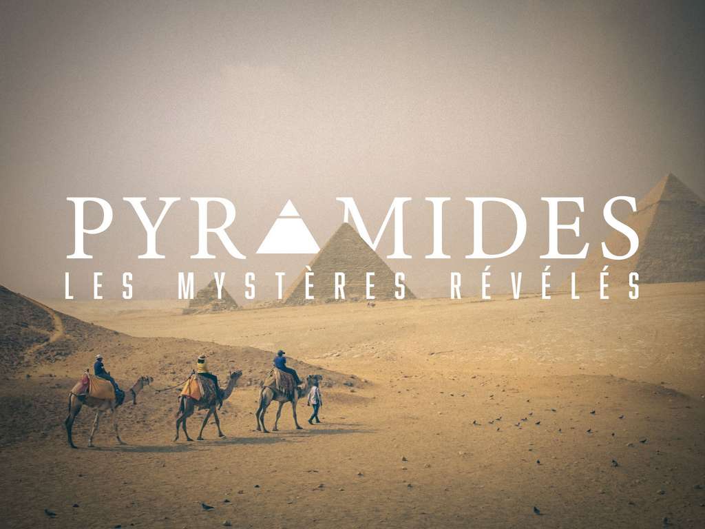 Pyramides : les mystère révèlès © Amazon