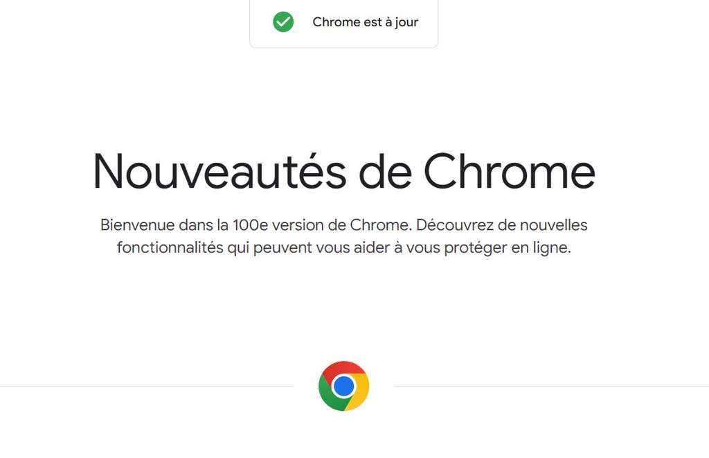 Au lancement de Chrome, une page vous indique que la mise à jour a bien été effectuée. © Chrome 