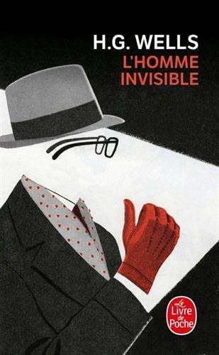 Herbert George Wells - L'Homme invisible Herbert George Wells - L'Homme invisible