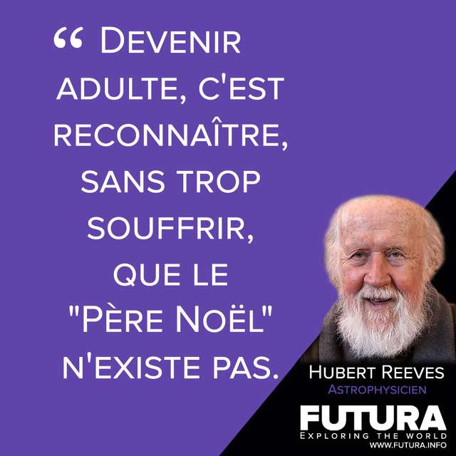 Citations Hubert Reeves Astrophysicien Futura Sciences Citations Hubert Reeves Astrophysicien Futura Sciences