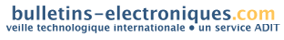 Note : les Bulletins Electroniques (BE) sont un service ADIT et sont accessibles gratuitement sur www.bulletins-electroniques.com