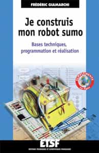 Le livre de l'auteur sur la construction d'un robot minisumo