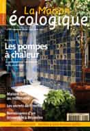 Découvrir le dernier numéro de Maison Ecologique