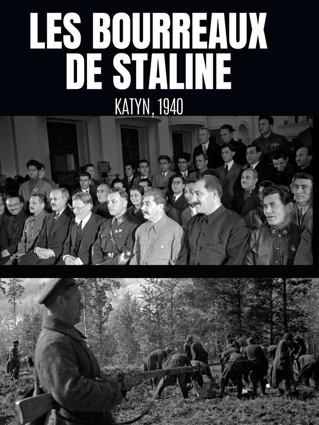 Les bourreaux de Staline - Katyn 1940 © Amazon 