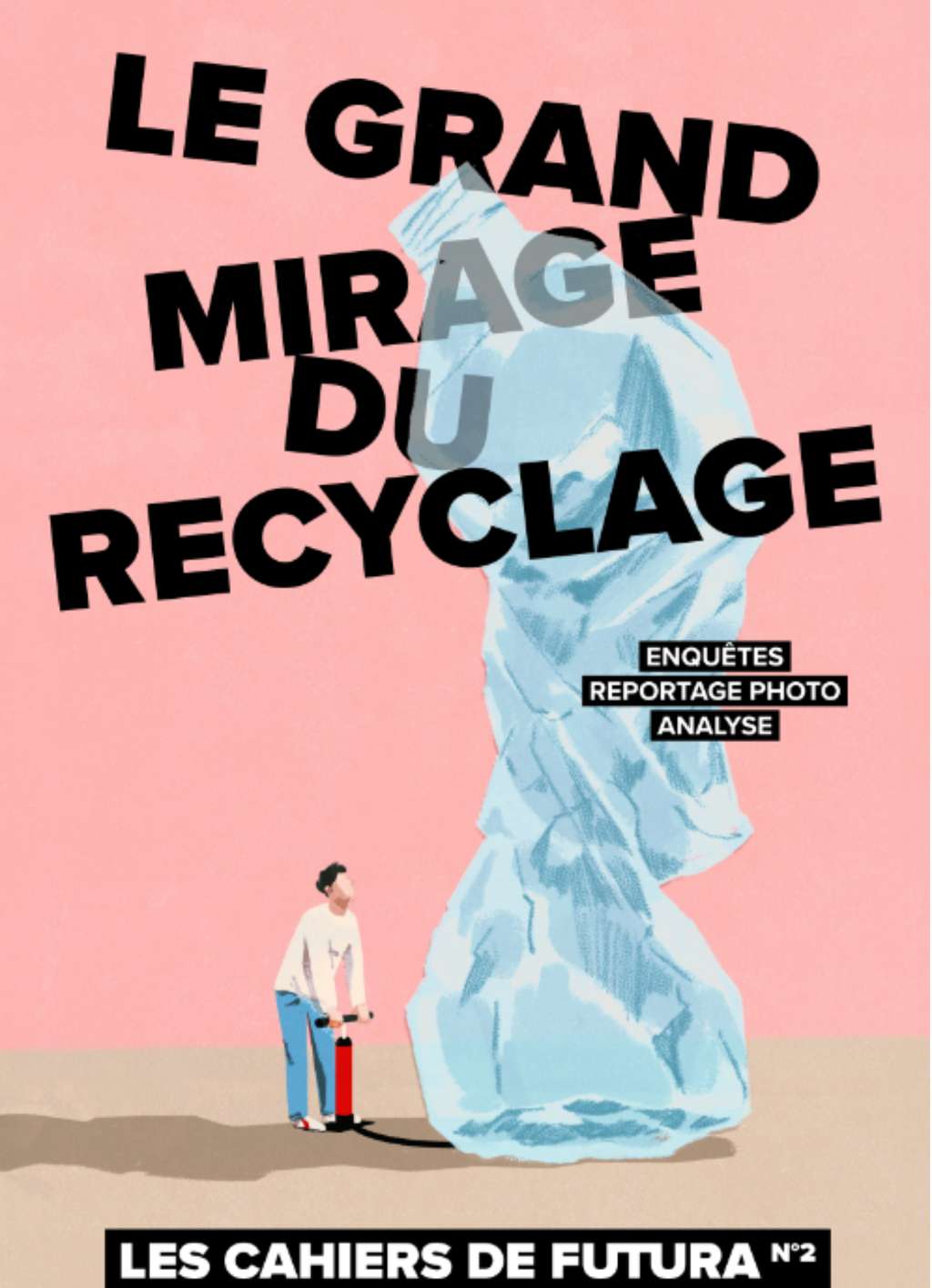 <a href="https://bit.ly/45pKAeN" target="_blank">Découvre les Cahiers de Futura n°2 : Le grand mirage du recyclage</a>