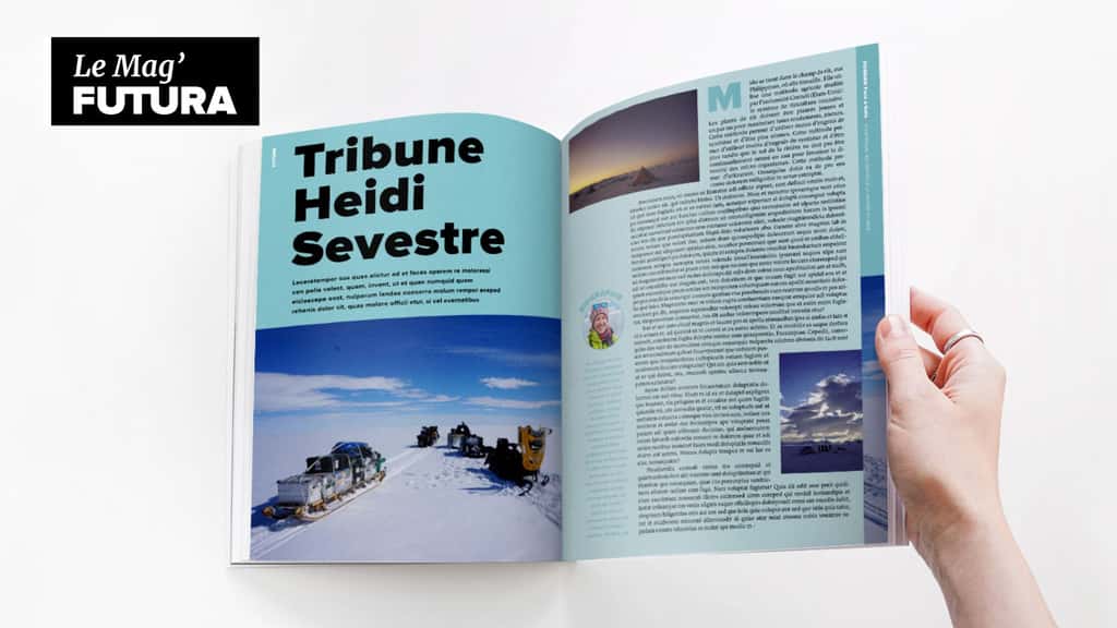 La Tribune de Heidi Sevestre « <em>Laisser fondre l’Antarctique est criminel</em> » dans le Mag' Futura