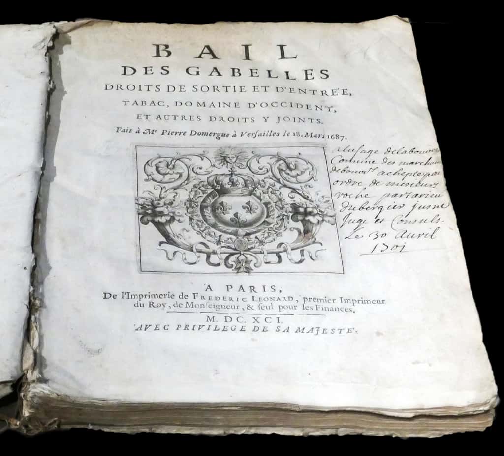 Bail des gabelles, droits de sortie et d'entrée, imprimé à Paris en 1691. Musée des marais salants de Batz-sur-Mer, Loire Atlantique. © <em>Wikimedia Commons</em>, domaine public.
