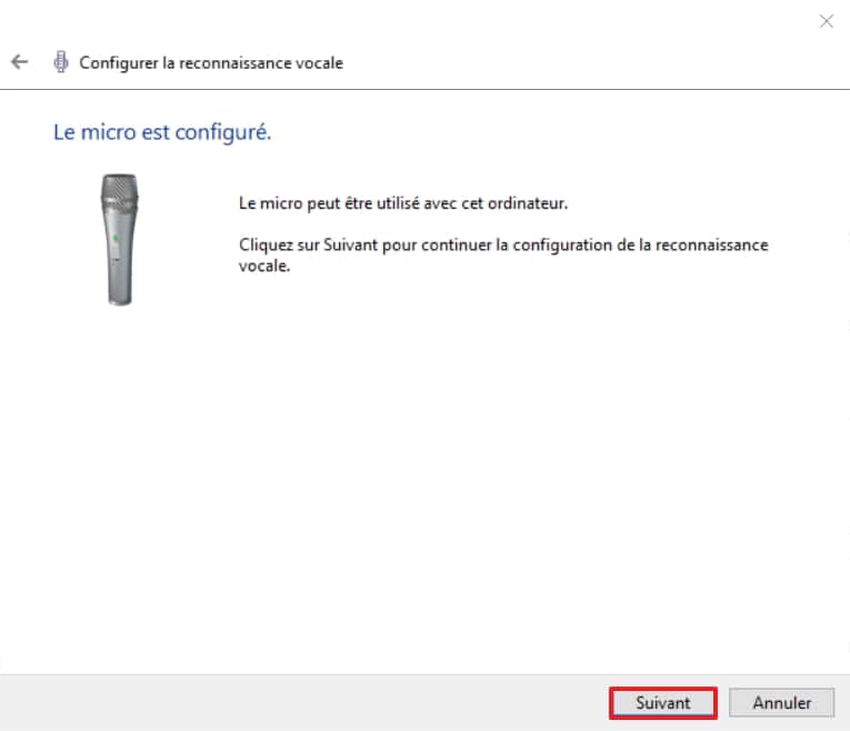 Cliquez sur « Suivant » quand le microphone est configuré. © Microsoft