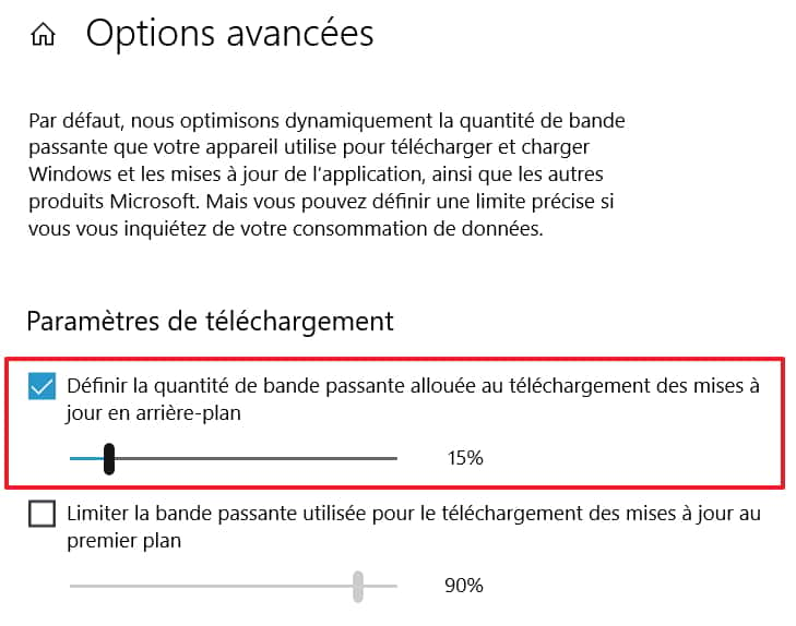 C’est à vous de définir la quantité de bande passante allouée au téléchargement des mises à jour en arrière-plan. © Microsoft