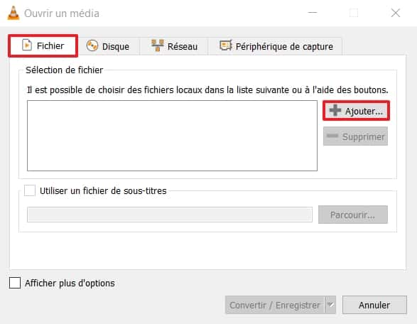Cliquez sur « + Ajouter » dans l’onglet « Fichier ». © VideoLAN Organization