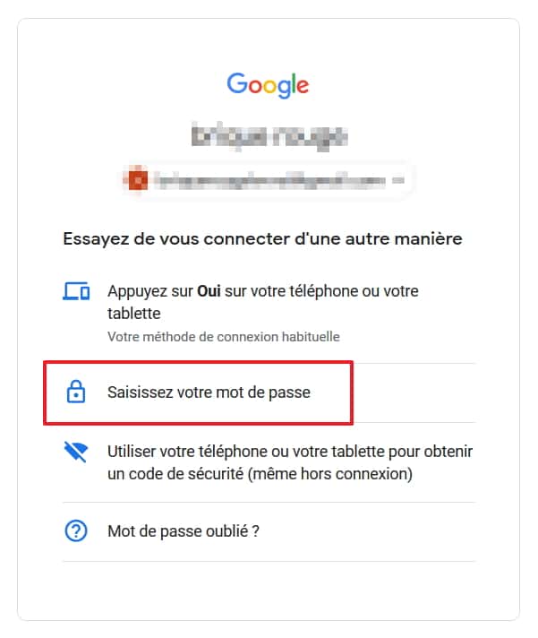 Choisissez « Saisissez votre mot de passe » comme moyen d’identification sur le service Google, puis rentrez votre mot de passe comme vous le faisiez auparavant. © Google