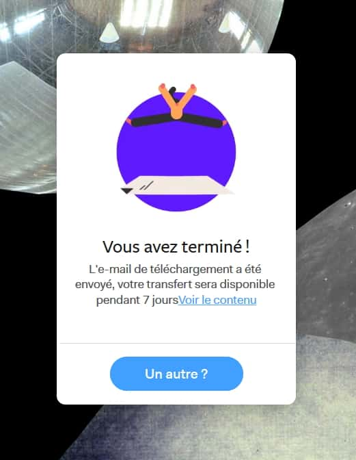 Vous êtes averti à la fin du téléchargement de vos fichiers. © WeTransfer B.V