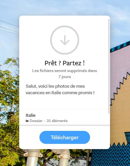 Les personnes disposant d’un lien, que ce soit par email ou par lien direct, ont 7 jours pour télécharger les fichiers. © WeTransfer B.V
