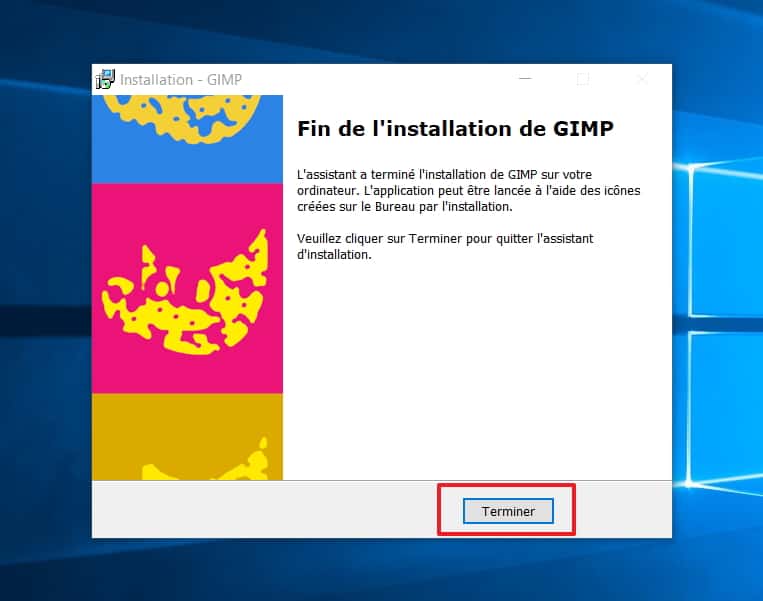 L’installation de GIMP a été effectuée avec succès ! © The GIMP Team