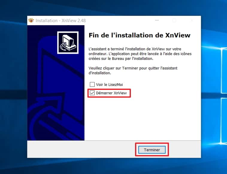 L’installation est terminée et le logiciel va maintenant se lancer. © XnSoft