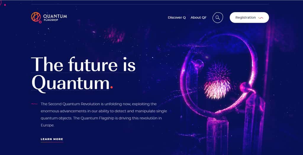 L’Union européenne a lancé le projet Quantum Flagship pour financer la recherche et la création de plusieurs ordinateurs quantiques de types différents. Un milliard d’euros a été affecté à ce projet visant à positionner notre continent dans la compétition sur les technologies quantiques. © Quantum Flagship