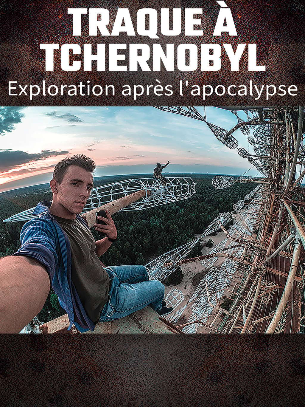 Traque de Tchernobyl : exploration après l'apocalypse © Amazon 