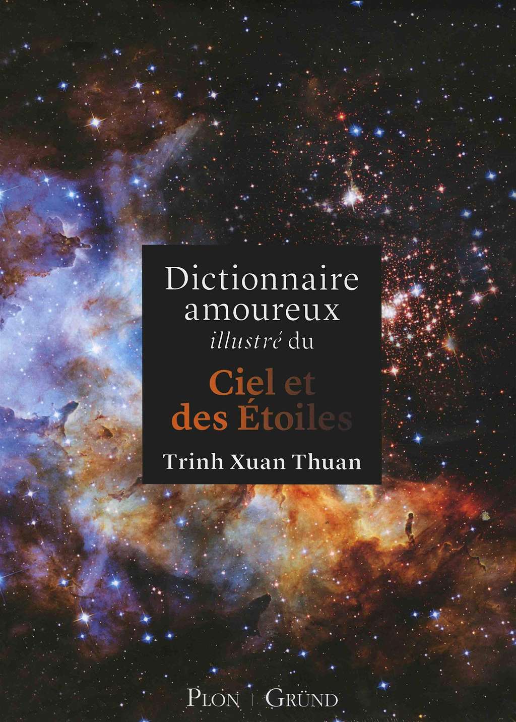 Dictionnaire amoureux illustré du ciel et des étoiles : 29,90 euros chez Amazon