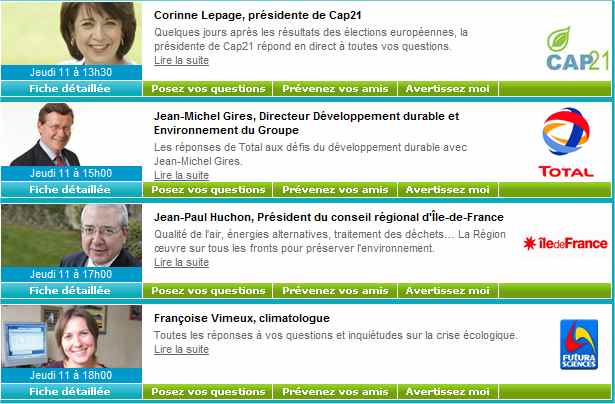 Corine Lepage (Cap 21), Jean-Michel Gires (Total), Jean-Paul Huchon (Conseil régional d'Ile-de-France), Françoise Vimeux (climatologue) attendent vos questions...