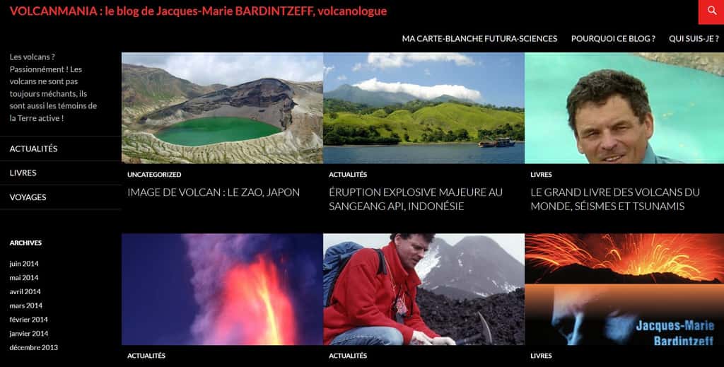 Jacques-Marie Bardintzeff a exploré la plupart des sites volcaniques du Globe. Il raconte ses voyages sur Futura-Sciences, dans son blog Volcanmania.