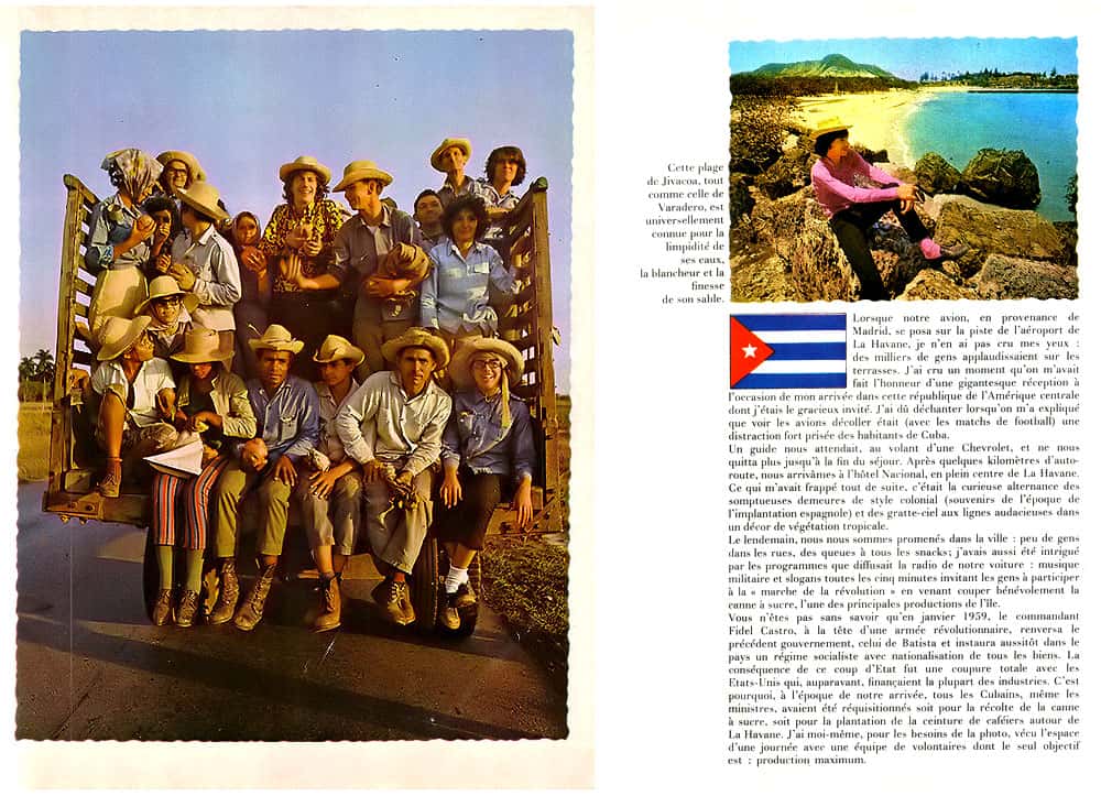 Quand je suis arrivé, Fidel Castro avait réquisitionné tous les Cubains et moi-même pour travailler aux champs. © Antoine, DR