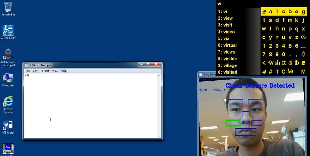 Cette capture d’écran illustre le fonctionnement du logiciel ACAT lorsqu’il est associé à une webcam. L’interface se compose de trois fenêtres. La première correspond à la détection de mouvements de certaines zones du visage, matérialisées par des rectangles colorés. Le rectangle vert représente la contraction musculaire de la joue. Cette détection permet de naviguer dans la deuxième fenêtre qui affiche un clavier virtuel ainsi qu’un système prédictif qui déduit les mots que la personne veut taper. Le texte qui apparaît dans le bloc-notes Windows est ensuite converti en parole par synthèse vocale. © Intel 