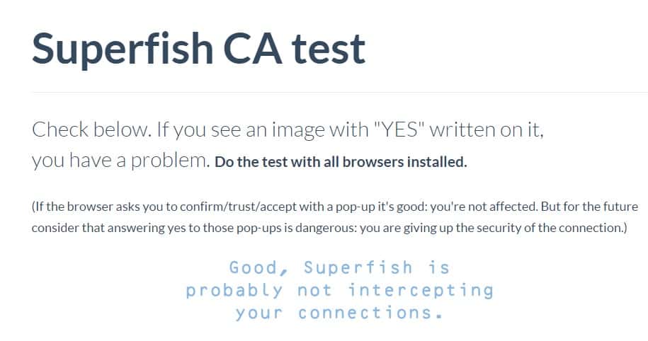  Lenovo propose désormais une méthode pour retirer Superfish (voir dans la suite du texte). Ici, le test de vérification a été négatif. © Lenovo