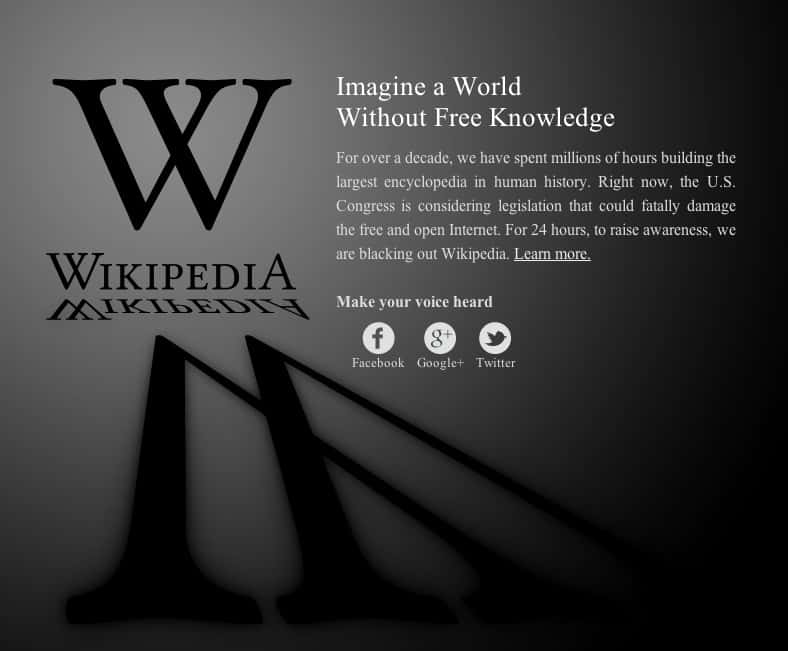  Durant 24 heures, la version anglaise de l’encyclopédie libre Wikipédia a été fermée au public en protestation contre le projet de loi Sopa. Les internautes sont tombés sur cette page d’accueil en berne. © Wikimédia Foundation