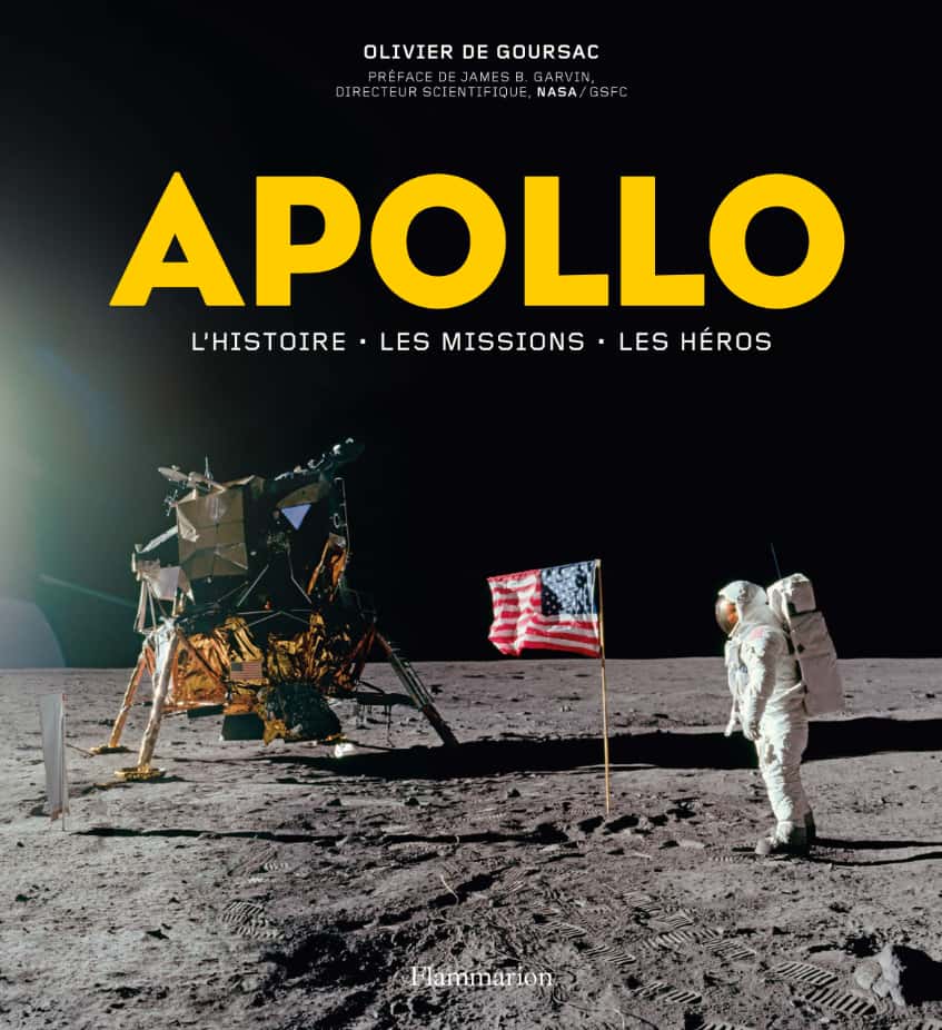 Le beau-livre <em>Apollo : l'histoire, les missions, les héros</em> paraît aux éditions Flammarion à point nommé pour les 50 ans des premiers pas sur la Lune. © Flammarion