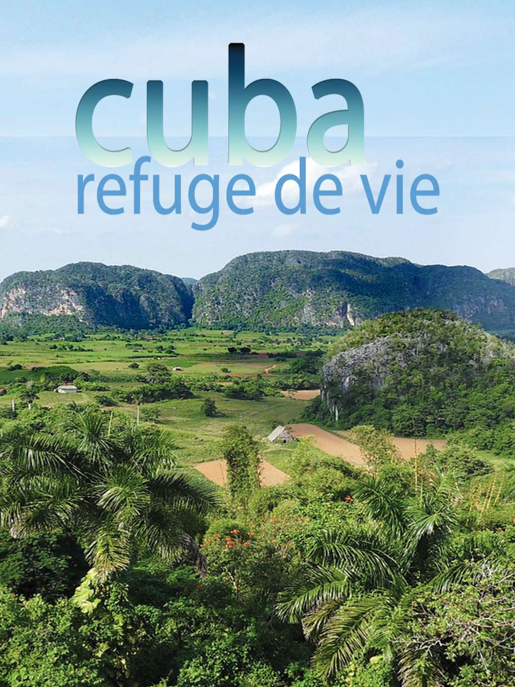 Cuba, refuge de vie © Amazon 