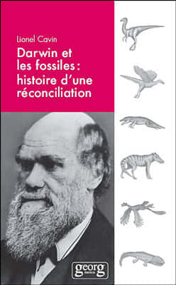 <a href="https://www.amazon.fr/Darwin-fossiles-Histoire-dune-r%C3%A9conciliation/dp/2825709573" target="_blank">Cliquez pour acheter le livre</a>