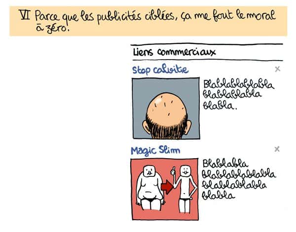 Numéro 6 dans la séries des « Pourquoi je n'aime pas Facebook » du dessinateur Obion : la pub ciblée. © <a href="http://obion.fr/" title="Le blog d&#039;Obion" target="_blank">Obion</a>