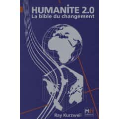 <em>Humanité 2.0</em>, de Ray Kurzweil. © DR