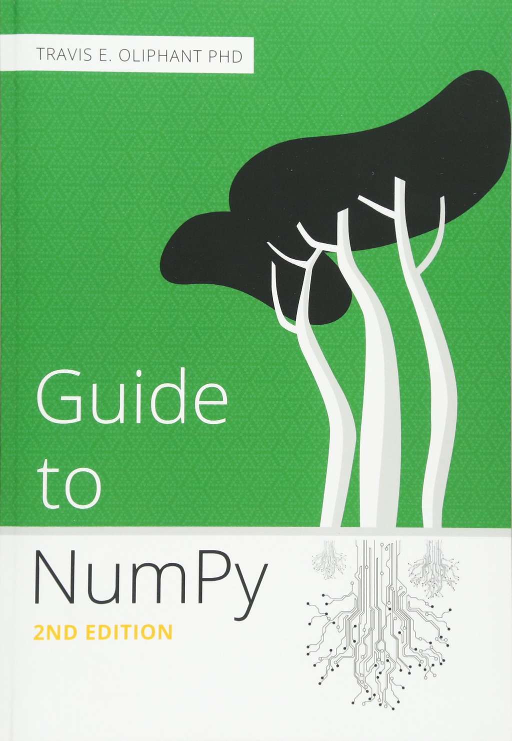 Travis Oliphant a auto-édité ce guide de NumPy, uniquement disponible en anglais. © Amazon