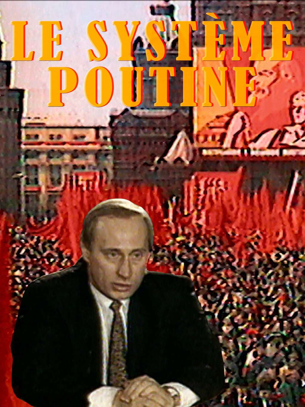 Le système de Poutine © Amazon 