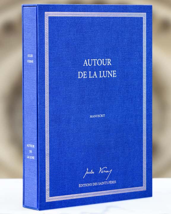 Reproduction du manuscrit original du roman <em>Autour de la Lune</em> de Jules Verne (Éditions des Saints Pères, juin 2019). © Éditions des Saints Pères