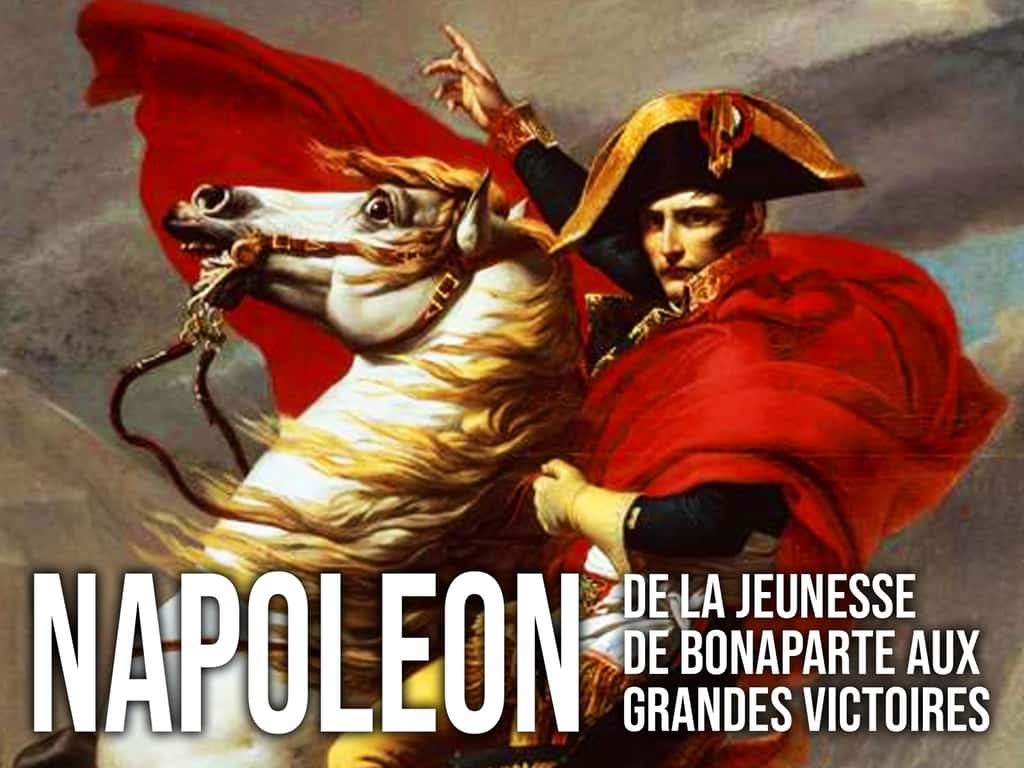 Napoléon, de la jeunesse de Bonaparte aux temps des grandes victoires © Amazon