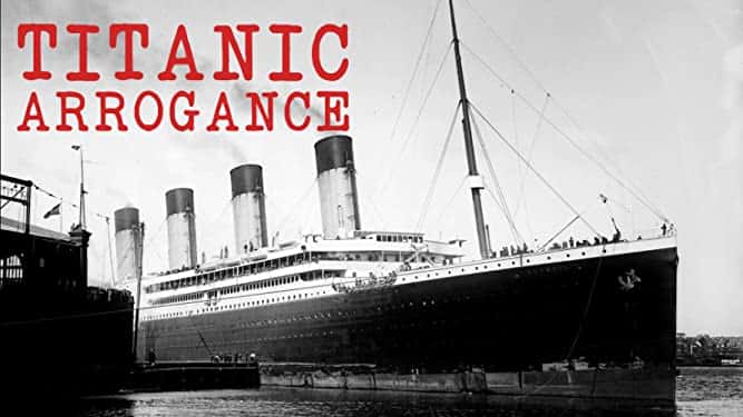 <em>Titanic Arrogance.</em> © Amazon