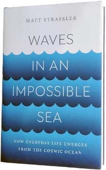 La couverture du livre <em>Des vagues dans une mer impossible. </em>© Matt Strassler