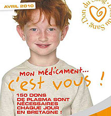 « Mon médicament, c’est vous » : beaucoup attendent les dons de sang. © EFS Bretagne