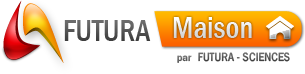 Les dernières actualités de Futura-Maison